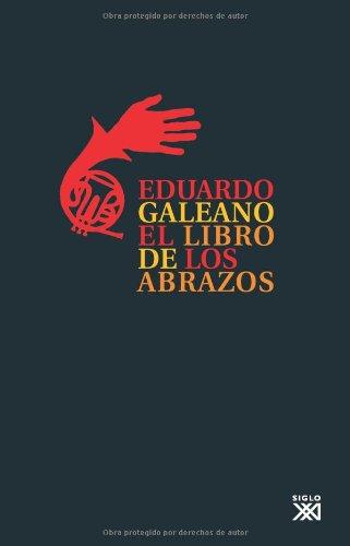 El libro de los abrazos (La creación literaria)