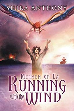 Running with the Wind (Mermen of Ea Trilogy)