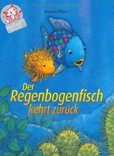 Der Regenbogenfisch kehrt zurück