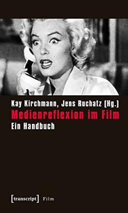 Medienreflexion im Film: Ein Handbuch