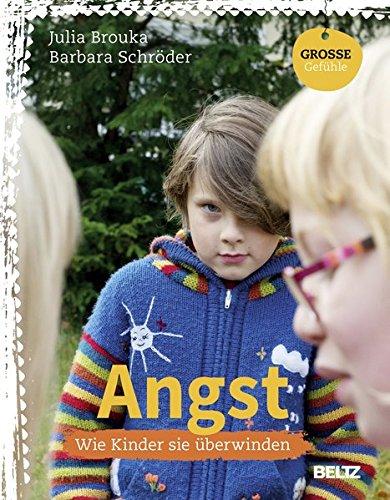 Angst: Wie Kinder sie überwinden