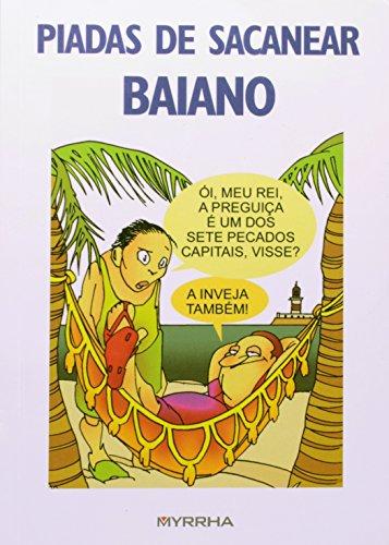 Piadas De Sacanear Baiano