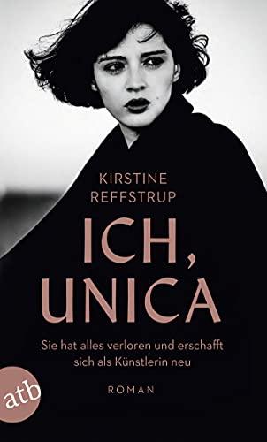 Ich, Unica: Roman