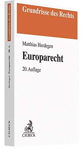 Europarecht (Grundrisse des Rechts)