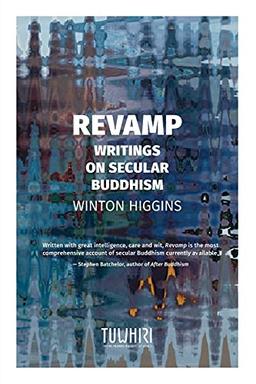 Revamp: Writings on secular Buddhism