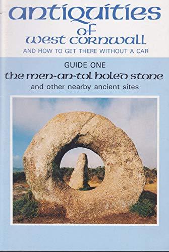 Men-an-Tol Holed Stone and Other Nearby Ancient Sites