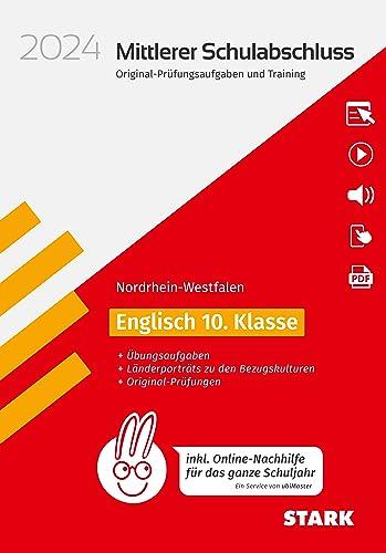 STARK Original-Prüfungen und Training - Mittlerer Schulabschluss 2024 - Englisch - NRW - inkl. Online-Nachhilfe