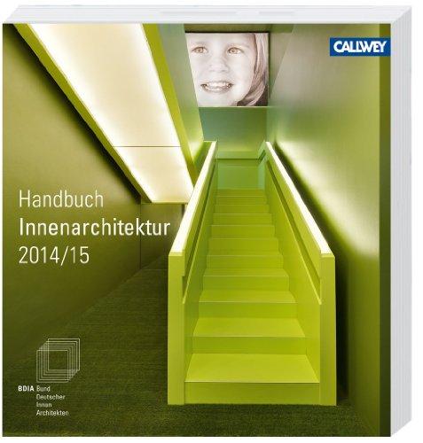 BDIA Handbuch Innenarchitektur 2014/15