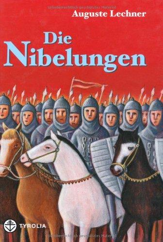 Die Nibelungen: Glanzzeit und Untergang eines mächtigen Volkes