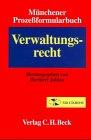 Münchener Prozeßformularbuch, Bd.6, Verwaltungsrecht, m. CD-ROM