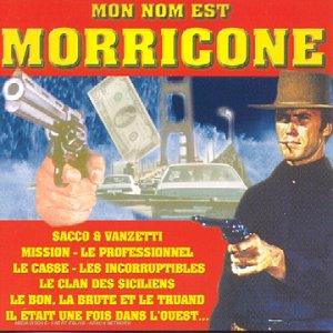 Mon Nom Est Morricone