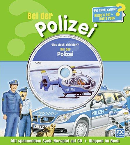 Was steckt dahinter? Bei der Polizei