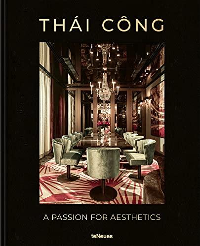 Thái Công - A Passion for Aesthetics