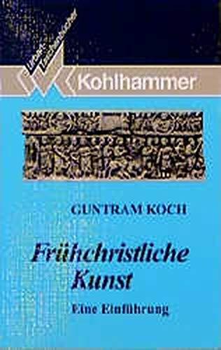 Frühchristliche Kunst: Eine Einführung (Urban-Taschenbücher)