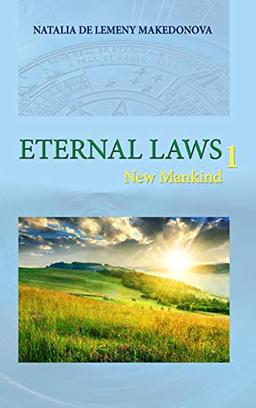 ETERNAL LAWS 1: New Mankind