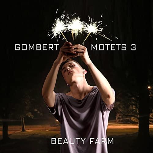 Gombert: Motetten Vol. 3