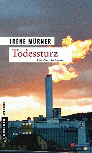 Todessturz: Andrea Bernardis vierter Fall (Kriminalromane im GMEINER-Verlag)