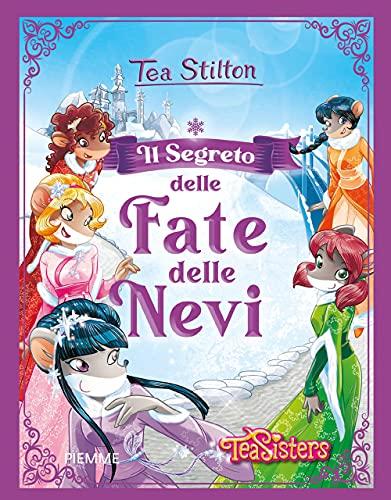 Il Segreto Delle Fate Delle Nevi