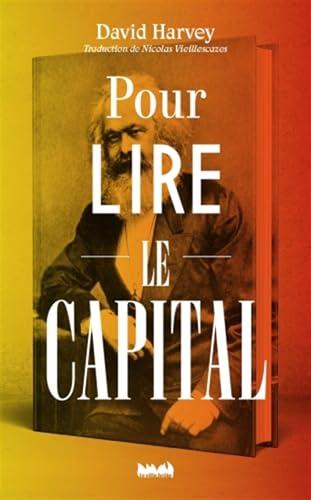 Pour lire Le capital