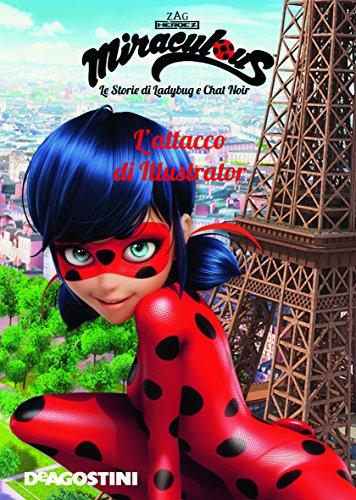 L'attacco di Illustrator. Miraculous. Le storie di Ladybug e Chat Noir