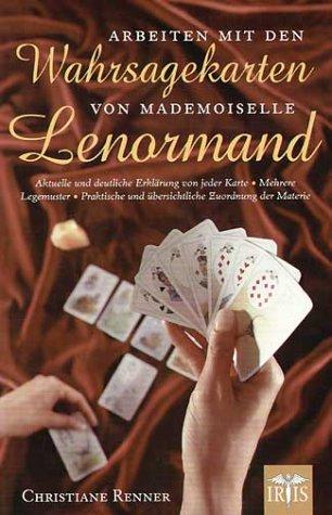 Arbeiten mit Wahrsagekarten von Mademoiselle Lenormand