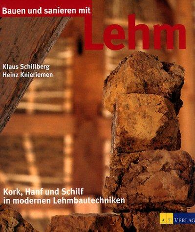 Bauen und sanieren mit Lehm