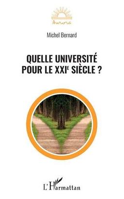 Quelle université pour le XXIe siècle ?