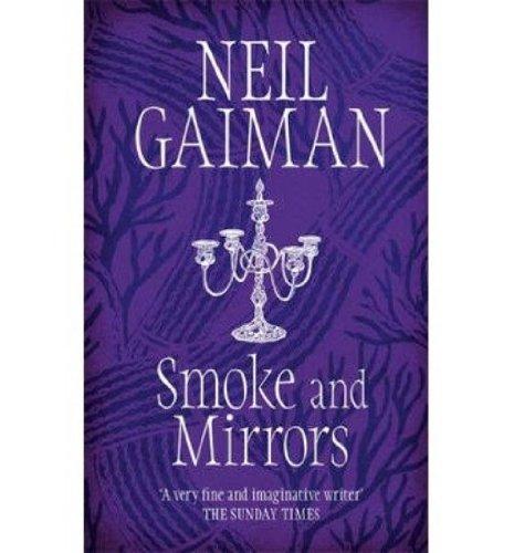 Smoke and Mirrors: Short Fiction and Illusions (Roman)