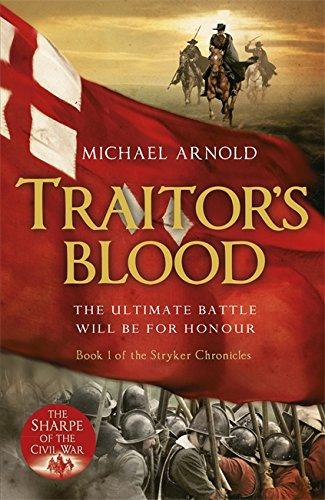 Traitor's Blood: Book 1 of the Civil War Chronicles (Stryker)