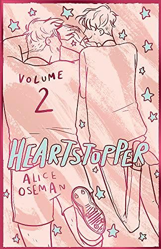 Heartstopper Volume 2: The bestselling graphic novel, now on Netflix!