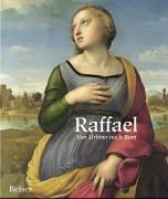 Raffael. Von Urbino nach Rom. Offizieller Katalog zur Ausstellung