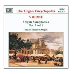 Louis Vierne: Orgelsinfonien 3 und 6