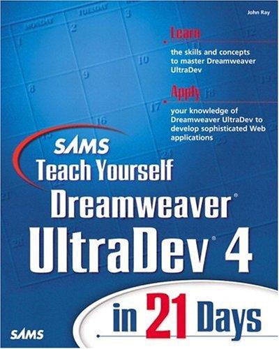 Dreamweaver UltraDev 4 in 21 Days, w. CD-ROM (Sams Teach Yourself...in 21 Days)