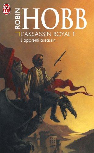 L'assassin royal. Vol. 1. L'apprenti assassin