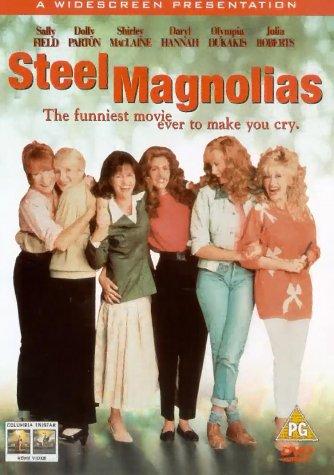 PARTON, Dolly & Others Steel Magnolias (1989)