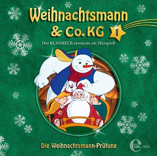 Die Weihnachtsmann-Prüfung (1) - Das Original-Hörspiel zur TV-Serie