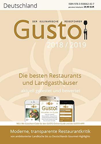 GUSTO Deutschland 2018/2019: Der kulinarische Reiseführer