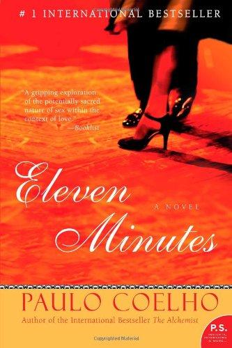 Eleven Minutes: A Novel (P.S.)