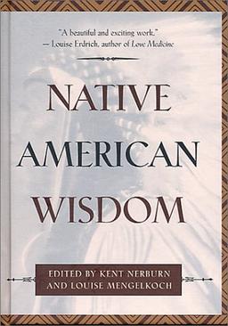 Native American Wisdom (Classic Wisdom Collections)