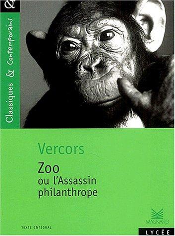 Zoo ou L'assassin philanthrope