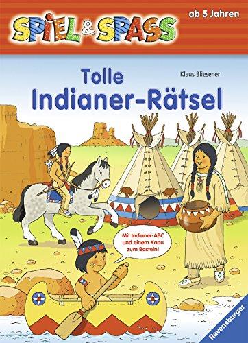 Tolle Indianer-Rätsel (Spiel & Spaß)