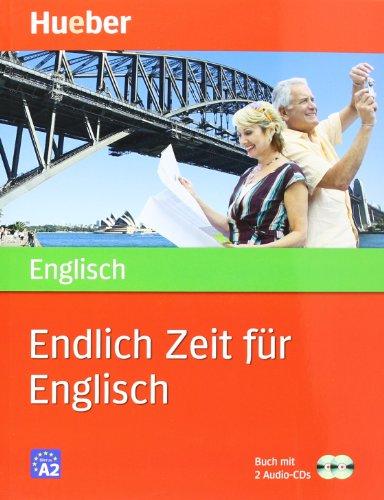 Endlich Zeit für Englisch: Buch mit 2 Audio-CDs