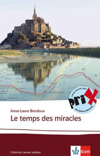 Le  temps des miracles