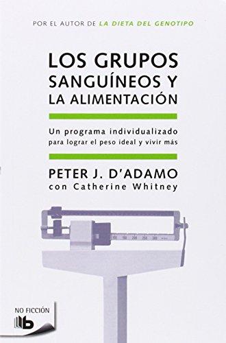 Los grupos sanguíneos y la alimentación (BEST SELLER ZETA BOLSILLO)