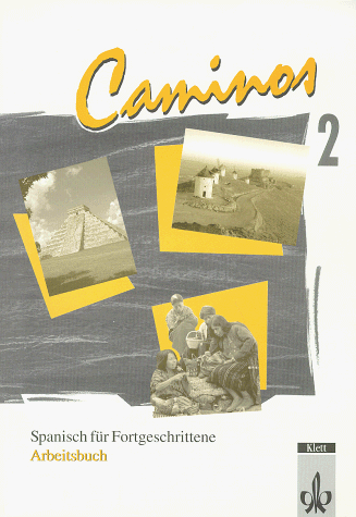 Caminos, Arbeitsbuch (zu Teil 2)