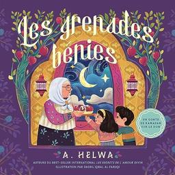 Les Grenades Bénies: Un conte de Ramadan sur le don (Livres de Ramadan pour les enfants et les tout-petits, Band 1)