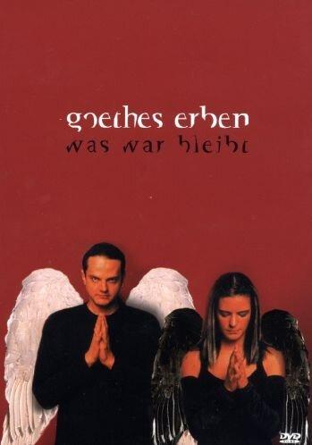 Goethes Erben - Was war bleibt (2 DVD)