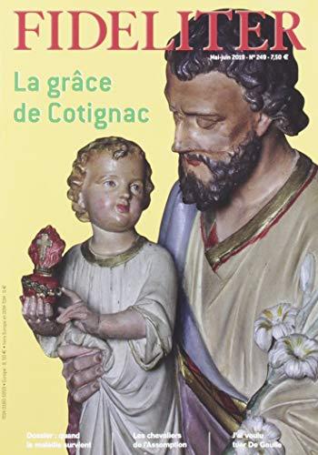 LA GRACE DE COTIGNAC - FIDELITER N° 249 (MAI-JUIN 2019).