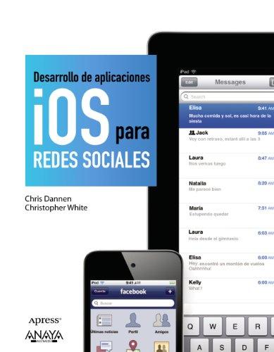 Desarrollo de aplicaciones iOS para redes sociales (Títulos Especiales)