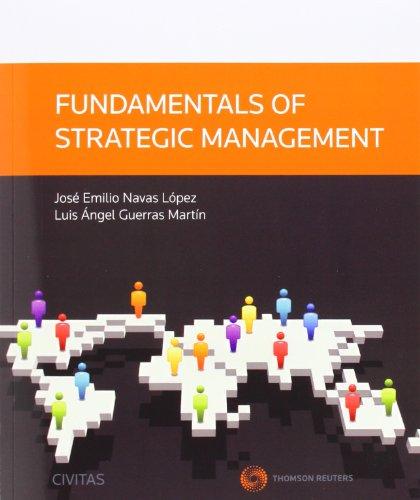 Fundamentals of Srategic Management (Tratados y Manuales de Empresa)